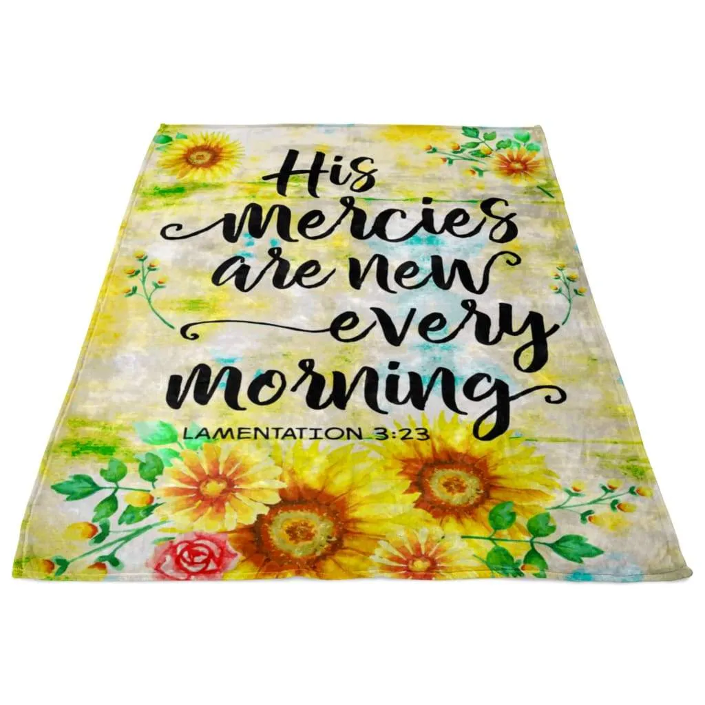 His Mercies Are New Every Morning Lamentations 323 Fleece Blanket - Christian Blanket - Bible Verse Blanket