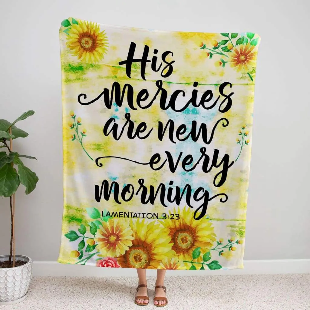 His Mercies Are New Every Morning Lamentations 323 Fleece Blanket - Christian Blanket - Bible Verse Blanket